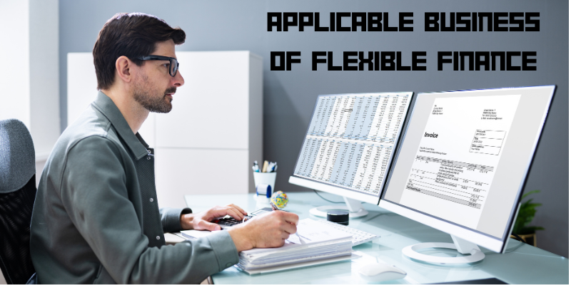 applicable business of flexible Finance
