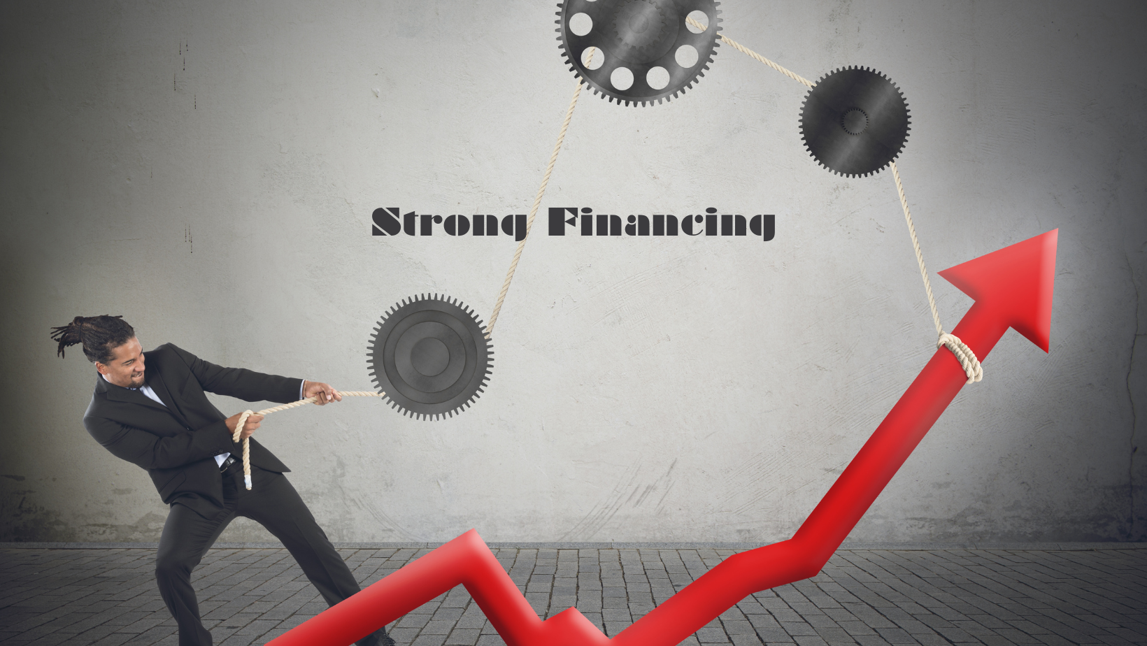 Strong Financing