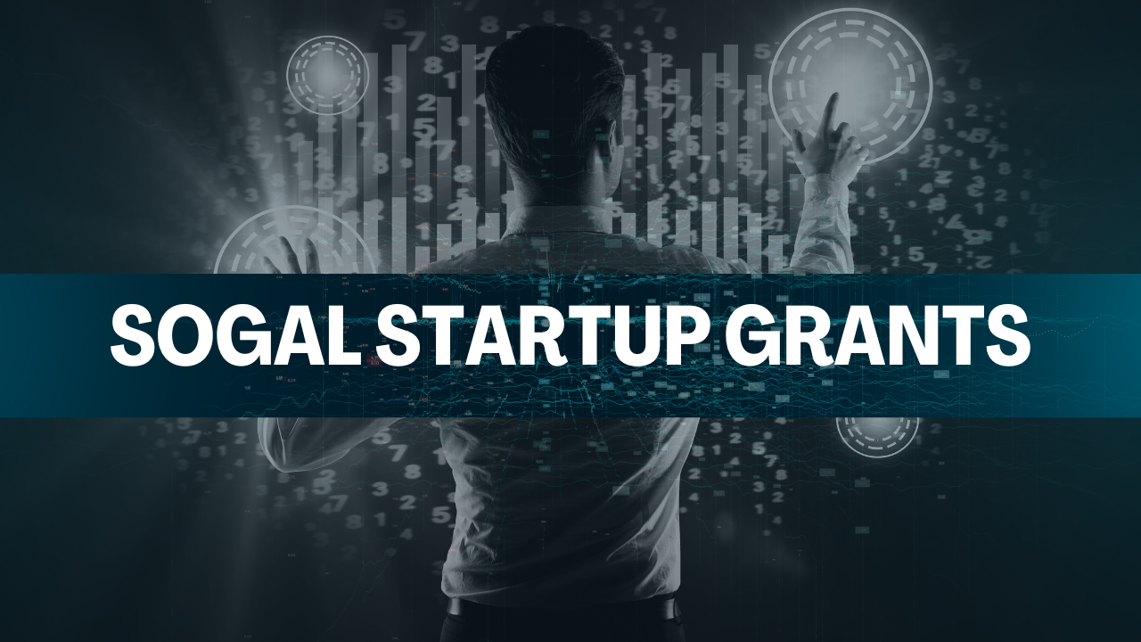 Sogal Startup Grants